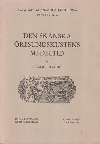 Den skånska öresundskustens medeltid. [Utg. av]…