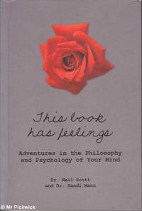 This Book has Feelings: Adventures in the Philosophy and Psychology of your Mind