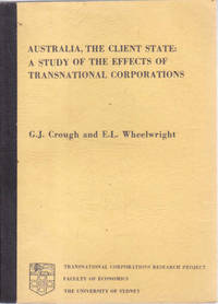 Australia the Client State: a Study of the Effects of Transnational Corporations