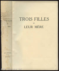 TROIS FILLES DE LEUR MERE