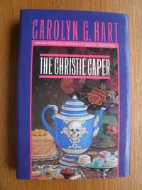 The Christie Caper by Hart, Carolyn G - 1991