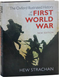 image of The Oxford Illustrated History of the First World War: New Edition