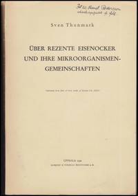 Uber rezente eisenocker und ihre Mikroorganismen by Thunmark, Sven - 1942