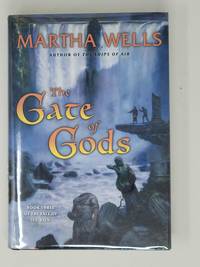 The Gate Of Gods (The Fall Of Ile-rien, Book #3)
