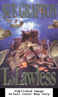 L&quot; is for Lawless (A Kinsey Millhone Mystery, Book 12) by Grafton, Sue - 1995-09-15 Cover Creased, Cover 