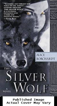 The Silver Wolf (Legends of the Wolves, Book 1)