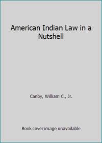 American Indian Law in a Nutshell