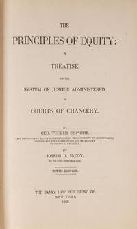 The Principles of Equity: A Treatise on the System of Justice..