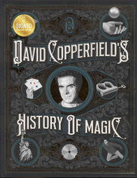 David Copperfield&#039;s History of Magic by David Copperfield, Richard Wiseman, David Britland - 2021