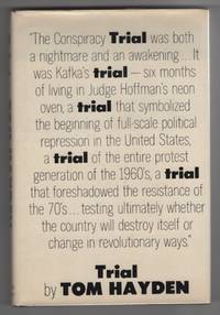 Trial by Hayden, Tom - 1970