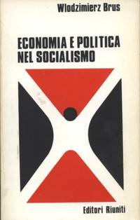 ECONOMIA E POLITICA NEL SOCIALISMO