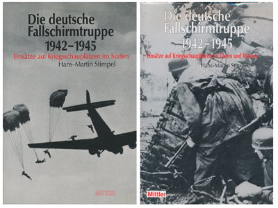 Die deutsche Fallschirmtruppe 1942-1945. Einsätze…