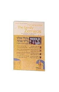 The Family Zemiros: Grace After Meals with Sabbath Songs Translated and Annotated