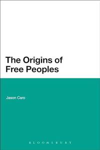 The Origins of Free Peoples