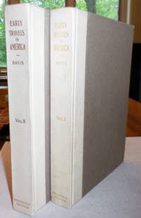 Travels of John Davis in the United States of America 1798 -1802 (Two Volume Set) by Americana - Cheney, John Vance, Editor  (John Davis) - 1910