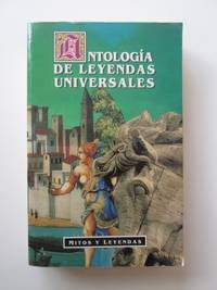 AntologÃ­as De Leyendas Universales by Varios - 1995