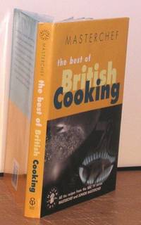 Masterchef: The Best of British Cooking by Various - 1999