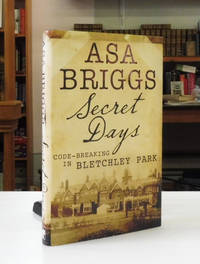 cover of Secret Days: Codebreaking in Bletchley Park: A Memoir of Hut Six and the Enigma Machine