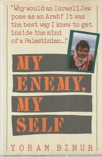My Enemy, My Self