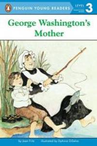 image of George Washington's Mother (Penguin Young Readers, Level 3)