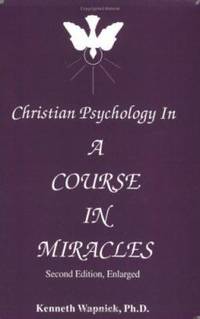 Christian Psychology in a Course in Miracles