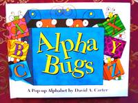ALPHA BUGS: A POP-UP BOOK BY DAVID A. CARTER