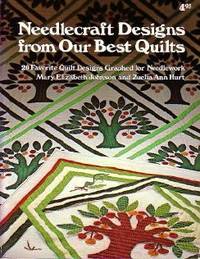 Needlecraft Designs From Our Best Quilts : 20 Favorite Quilt Designs Graphed For Needlework