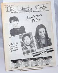 image of The Liberty Press: the official Lesbian_Gay Newsmagazine of Kansas vol. 4, #8, April 1998; Lawrence Pride
