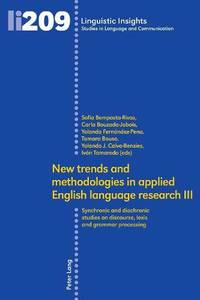New trends and methodologies in applied English language research III : Synchronic and diachronic...