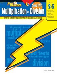 Power Practice: Math Timed Tests : Multiplication and Division