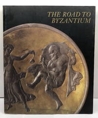 The Road to Byzantium: Luxury Arts of Antiquity