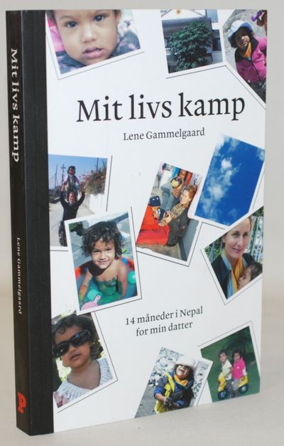 Mit livs kamp - 14 måneder i Nepal for min datter.