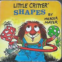 image of Little Critter Shapes, A Chunky Book by Mercer Mayer