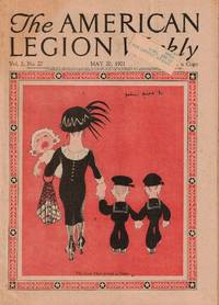 The American Legion Weekly. May 20, 1921. Volume 3, Number 20