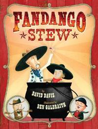 Fandango Stew by David Davis - 2011