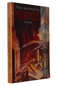 Metropolis by Thea Von Harbou - Paperback - 1st Edition - 1926 - from Hyraxia (SKU: 2940)