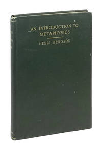 An Introduction to Metaphysics by Bergson, Henri - 1912