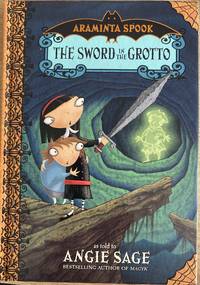 Araminta Spook The Sword in the Grotto