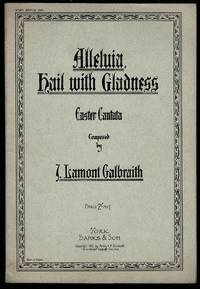 image of Alleluia, Hail with Gladness: Easter Cantata