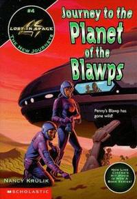 New Journeys: Journey to the Planet of the Blawps