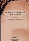 Incidents In the Life Of a Slave Girl