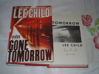 Gone Tomorrow: **Signed** by Child, Lee - 2009