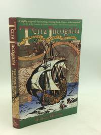 TERRA INCOGNITA: The True Story of How America Got Its Name