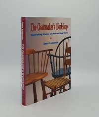 image of THE CHAIRMAKER'S WORKSHOP Handcrafting Windsor and Post-&-Rung Chairs