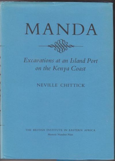 Manda. Excavations at an Island Port on the Kenya…