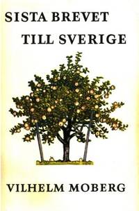 Sista brevet till Sverige. Romanen om…