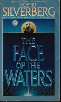 THE FACE OF THE WATERS