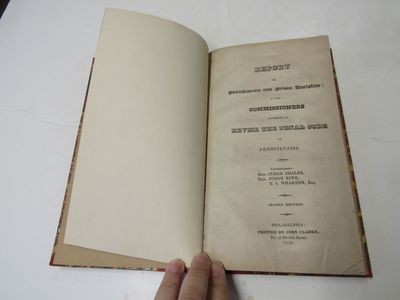 Report on Punishment and Prison Discipline by the Commissioners Appointed to Revise the Penal Code of Pennsylvania