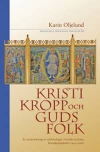 Kristi kropp och guds folk. En undersökning av…