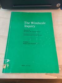 cover of The Windscale Inquiry. Volume 1: Report and Annexes 3-5